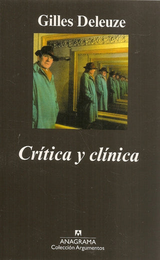 Crítica y clínica | Gilles Deleuze