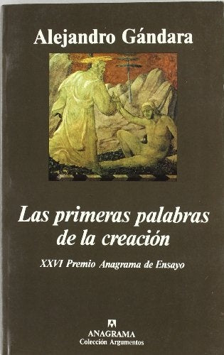 Las primeras palabras de la creación | Alejandro Gándara