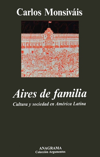Aires de familia | Monsiváis Carlos