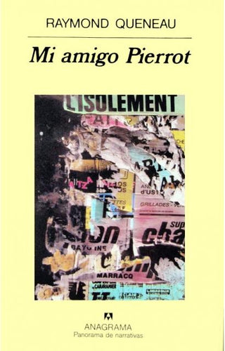 Mi amigo Pierrot | Raymond  Queneau