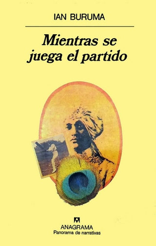 Mientras se juega el partido | Ian Buruma