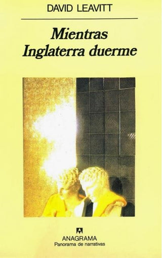 Mientras Inglaterra duerme | David Leavitt
