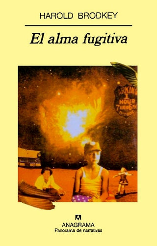 El alma fugitiva | Harold Brodkey