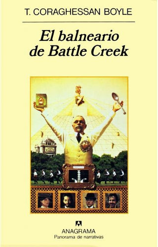 El balneario de Battle Creek | T. Coraghessan Boyle