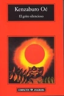 El grito silencioso | Kenzaburo Oé
