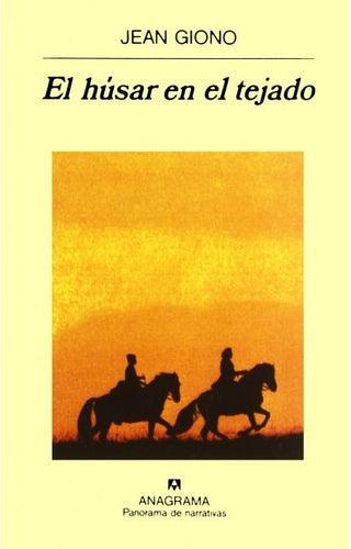 El húsar en el tejado | Jean Giono