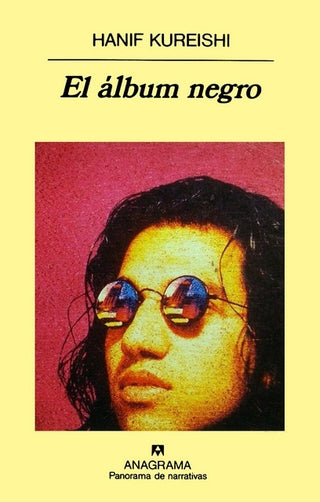 El álbum negro | Hanif Kureishi