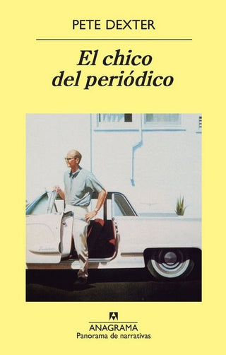 El chico del periódico | Pete Dexter