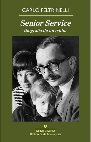 Senior Service | CARLO FELTRINELLI