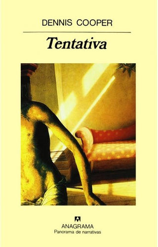 Tentativa | Dennis Cooper