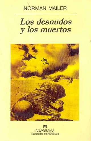 Los desnudos y los muertos | Norman Mailer