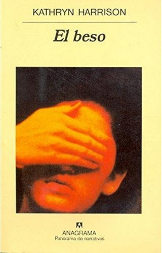 El beso | Kathryn Harrison