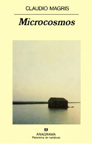 Microcosmos | Claudio Magris
