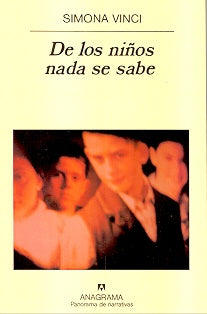 De los niños nada se sabe | Simona Vinci