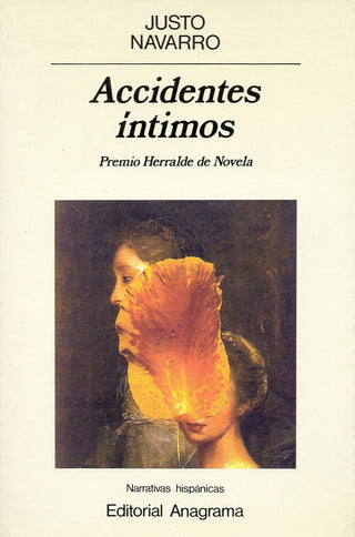 Accidentes íntimos | Justo Navarro