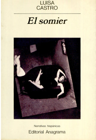 El somier | Luisa Elvira Castro de Quirós