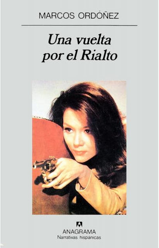 Una vuelta por el Rialto | Marcos Ordóñez