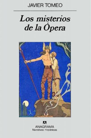 Los misterios de la Ópera | Javier Tomeo