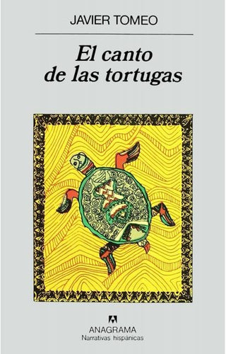 El canto de las tortugas | Javier Tomeo