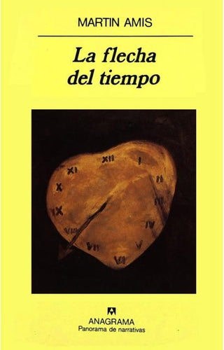 La flecha del tiempo | Martin Amis