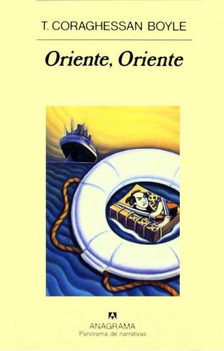 Oriente, Oriente | T. Coraghessan Boyle