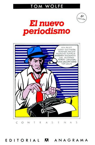El nuevo periodismo | Tom Wolfe