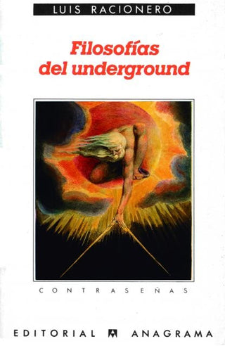 Filosofías del underground | Luis Racionero