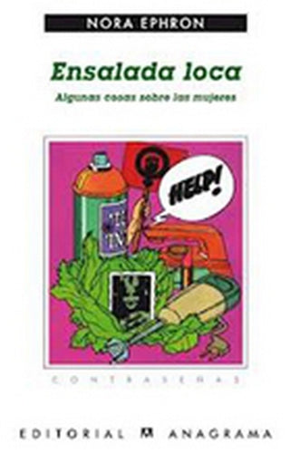 Ensalada loca | Nora Ephron