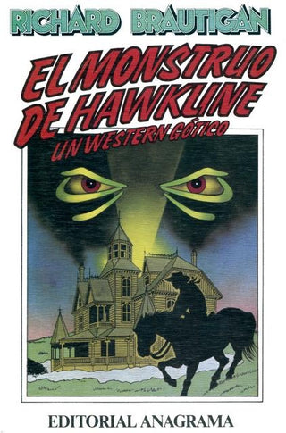 El monstruo de Hawkline (Un western gótico) | Richard Brautigan