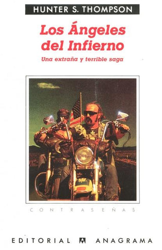 Los ángeles del Infierno | Hunter S. Thompson