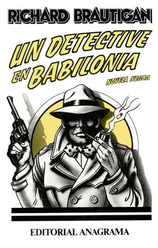 Un detective en Babilonia | Richard Brautigan