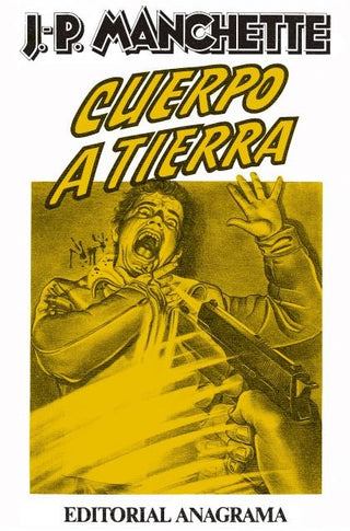 Cuerpo a tierra | Jean-Patrick Manchette