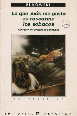 Lo que más me gusta es rascarme los sobacos | Charles Bukowski