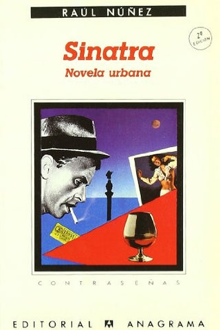 Sinatra (Novela urbana) | Raúl Núñez
