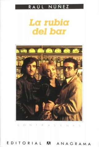 La rubia del bar | Raúl Núñez
