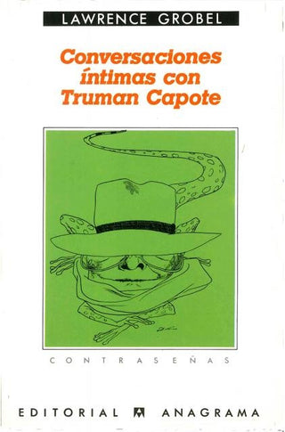 Conversaciones íntimas con Truman Capote | Lawrence Grobel