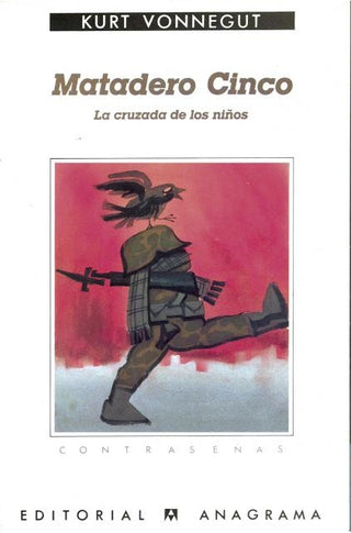 Matadero Cinco | Kurt  Vonnegut