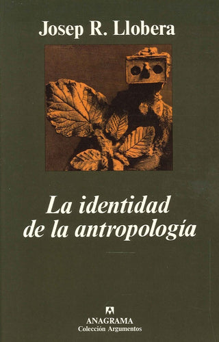 La identidad de la antropología | J.R. Llobera