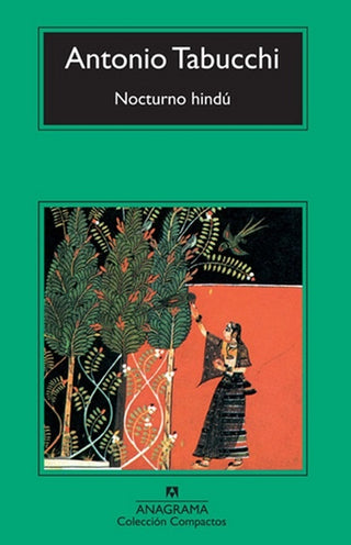 Nocturno hindú | Antonio Tabucchi