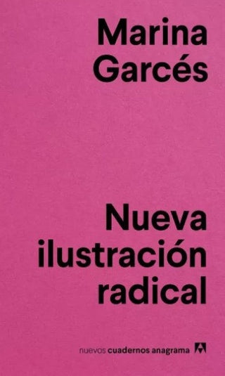 Nueva ilustración radical | Marina Garcés