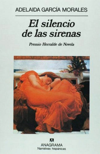El silencio de las sirenas | Adelaida García Morales