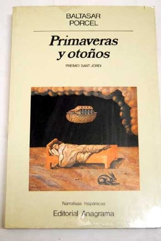Primaveras y otoños | Baltasar Porcel