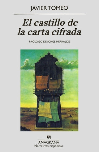 El castillo de la carta cifrada | Javier Tomeo