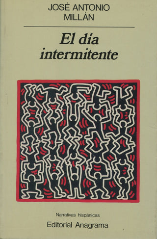 El día intermitente | José Antonio  Millán
