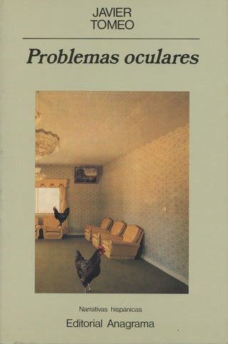 Problemas oculares | Javier Tomeo