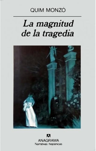 La magnitud de la tragedia | Quim Monzó