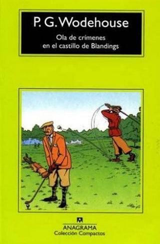Ola de crímenes en el castillo de Blandings | P.G. Wodehouse