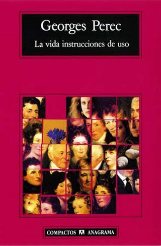 La vida instrucciones de uso | Georges Perec