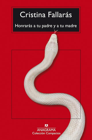 Honrarás a tu padre y a tu madre | Cristina Fallarás