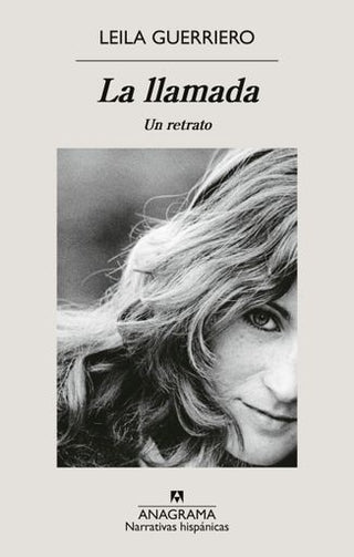 La llamada; Un retrato | Leila Guerriero